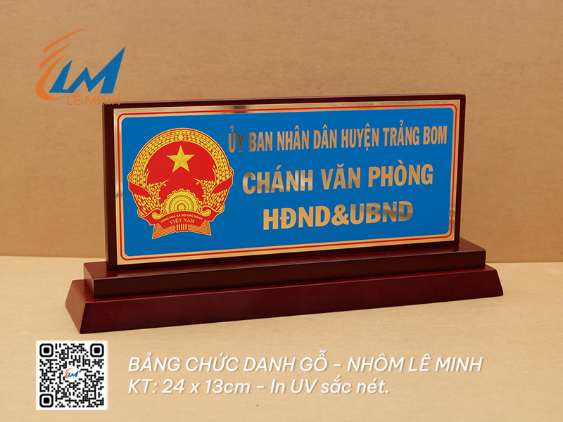 GỖ NHÔM IN UV - BẢNG CHỨC DANH ĐỂ BÀN